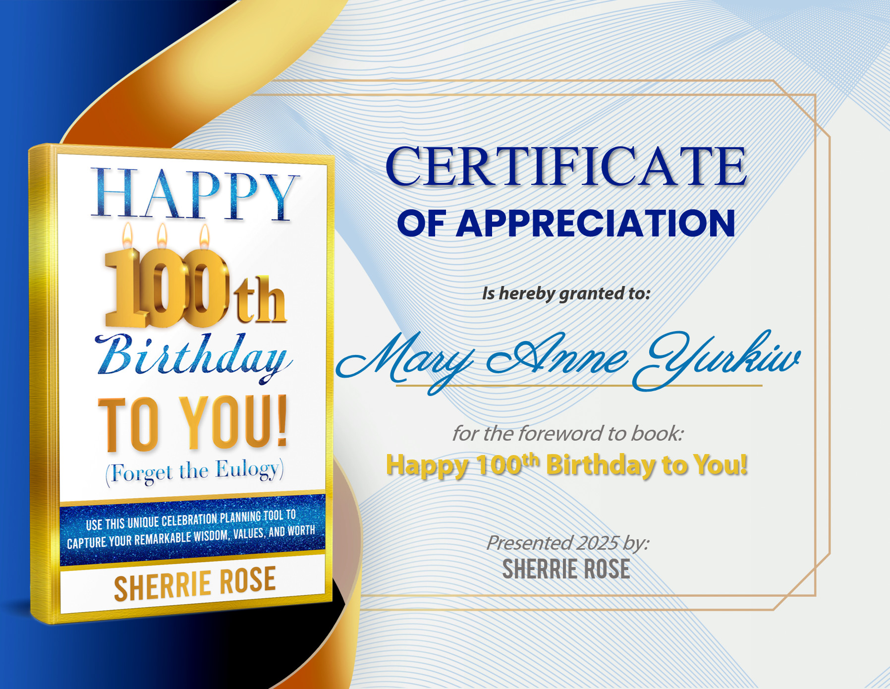 Happy-100th-Birthday-To-You-Mary-Anne-Yurkiw book certification of appreciation